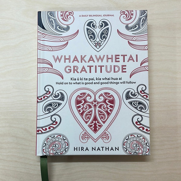 Whakawhetai Gratitude Journal by Hira Nathan